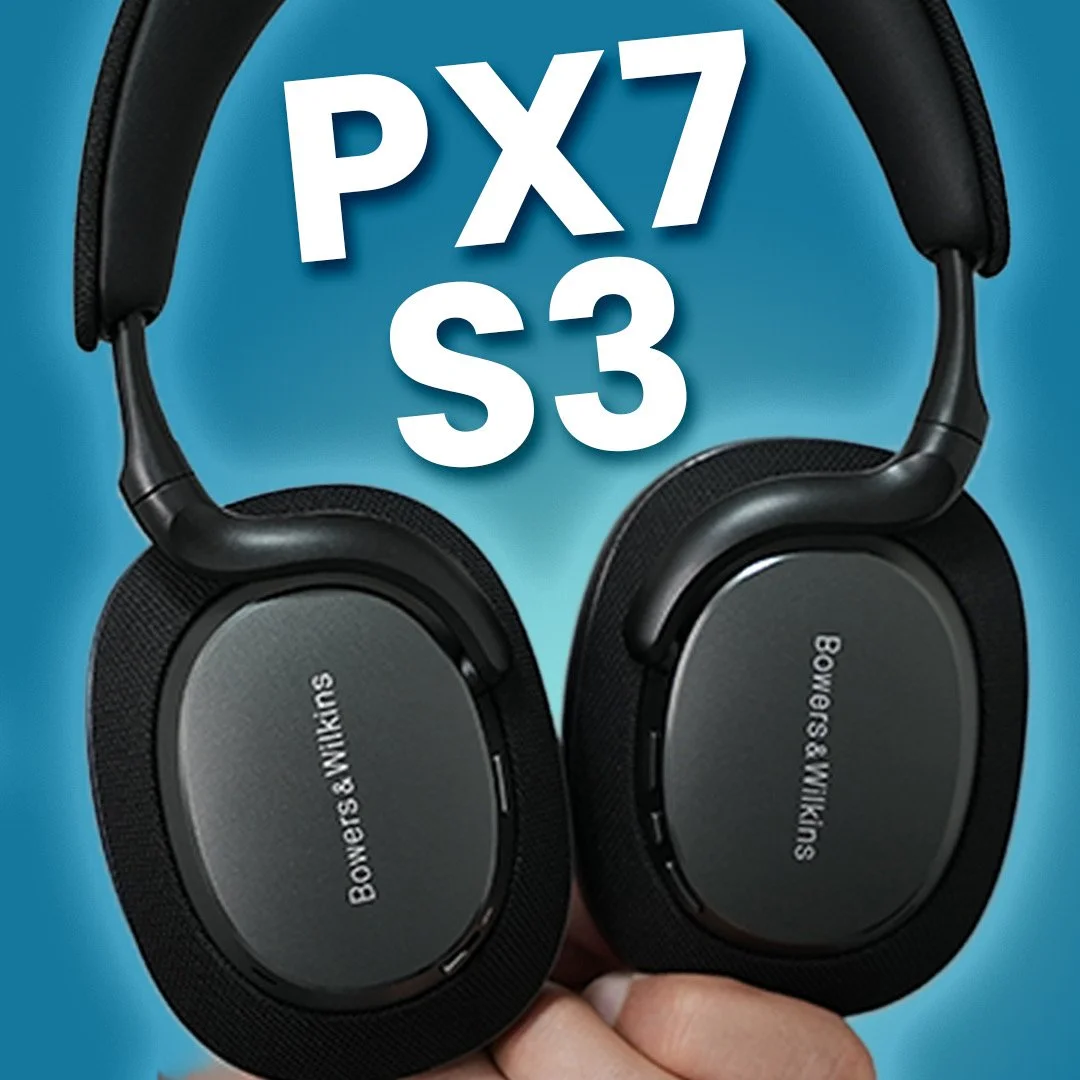 Bowers & Wilkins PX7 S3 - Better Than My XM5's & Sonos Ace